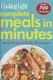 Cooking Light Complete Meals in Minutes: Great Recipes in 15,20,30  - GOOD