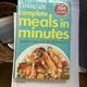 Cooking Light Complete Meals in Minutes: Great Recipes in 15, 20, 30 Minutes